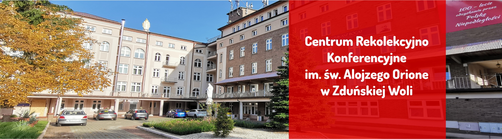 Centrum Rekolekcyjno-Konferencyjne im. św. Alojzego Orione